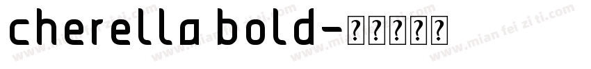 cherella bold字体转换